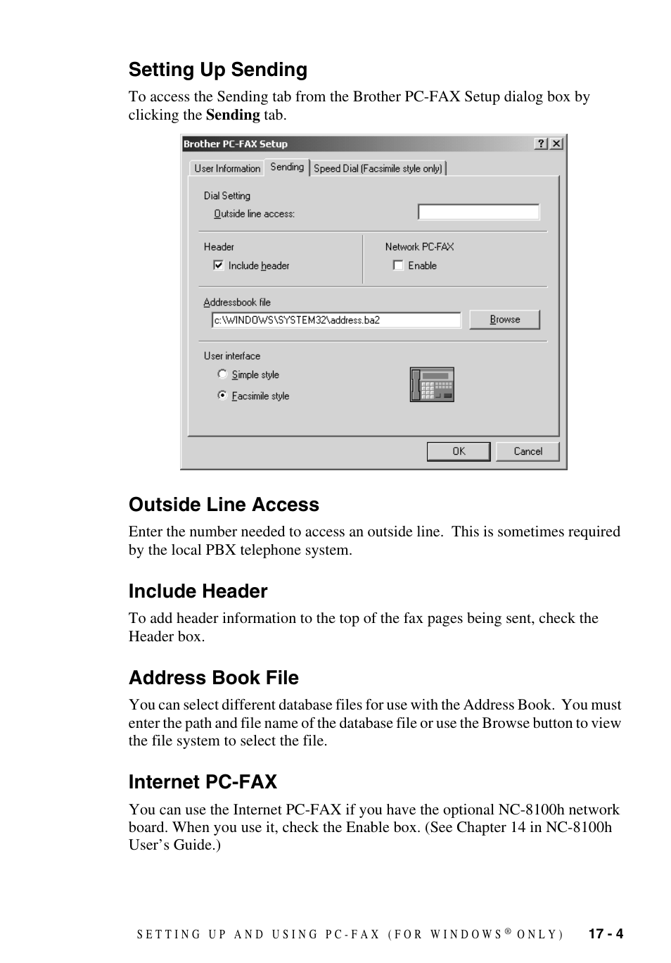 Setting up sending, Outside line access, Include header | Address book file, Internet pc-fax, Address book file -4 internet pc-fax -4 | Brother MFC-9700 User Manual | Page 155 / 228