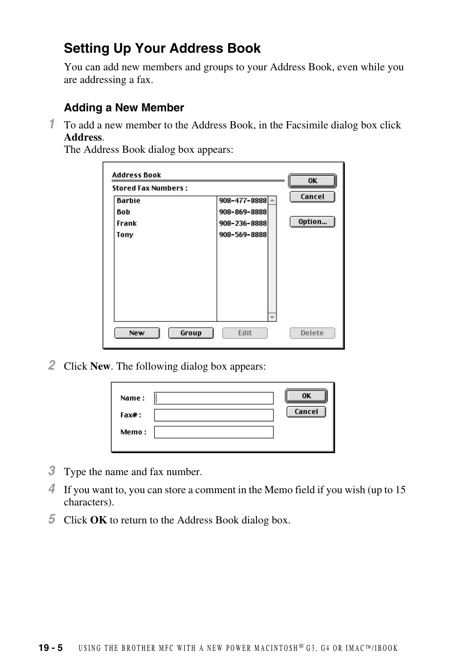 Setting up your address book, Adding a new member, Setting up your address book -5 | Adding a new member -5 | Brother MFC-9700 User Manual | Page 174 / 228