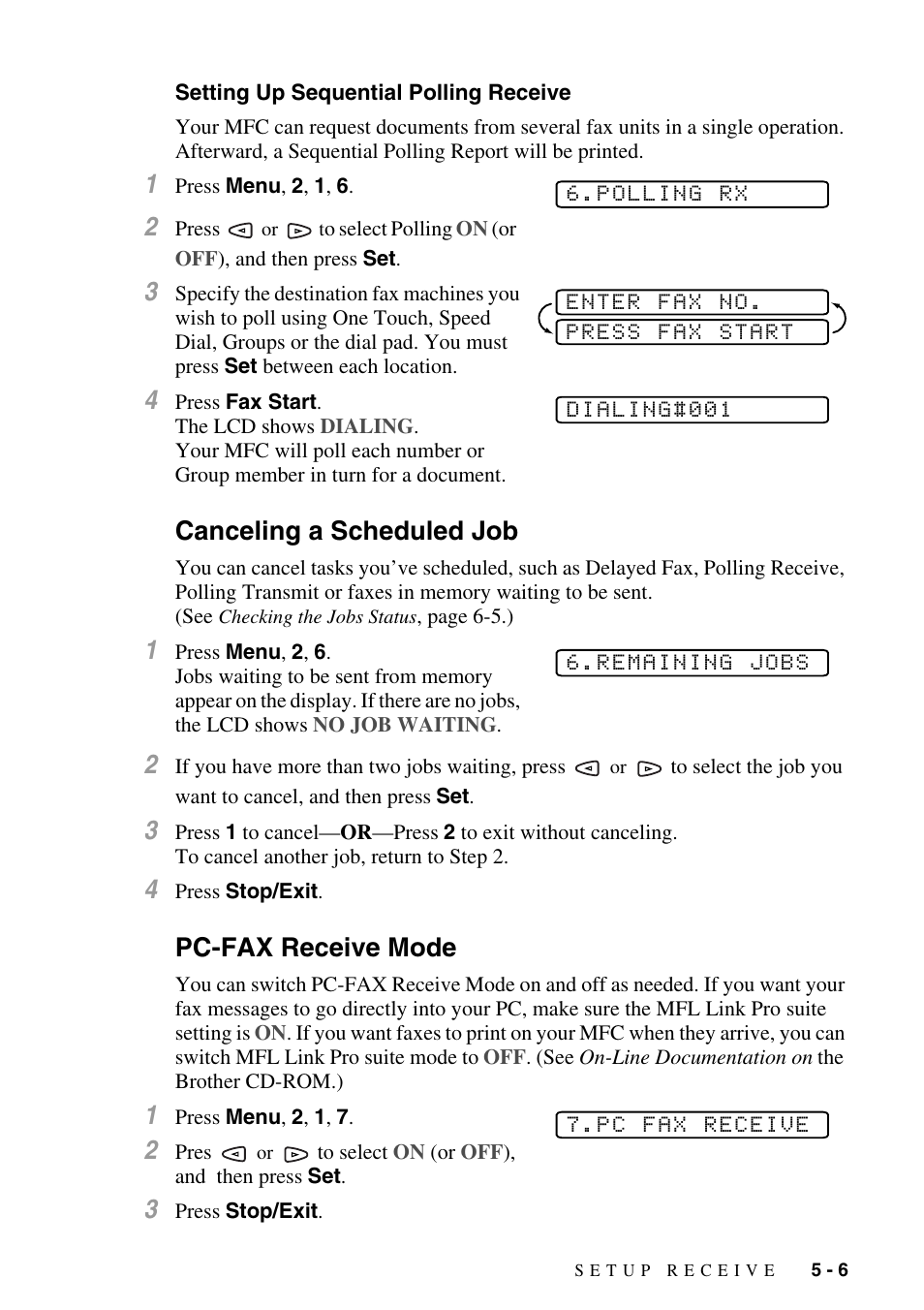 Setting up sequential polling receive, Canceling a scheduled job, Pc-fax receive mode | Setting up sequential polling receive -6 | Brother MFC-9700 User Manual | Page 59 / 228