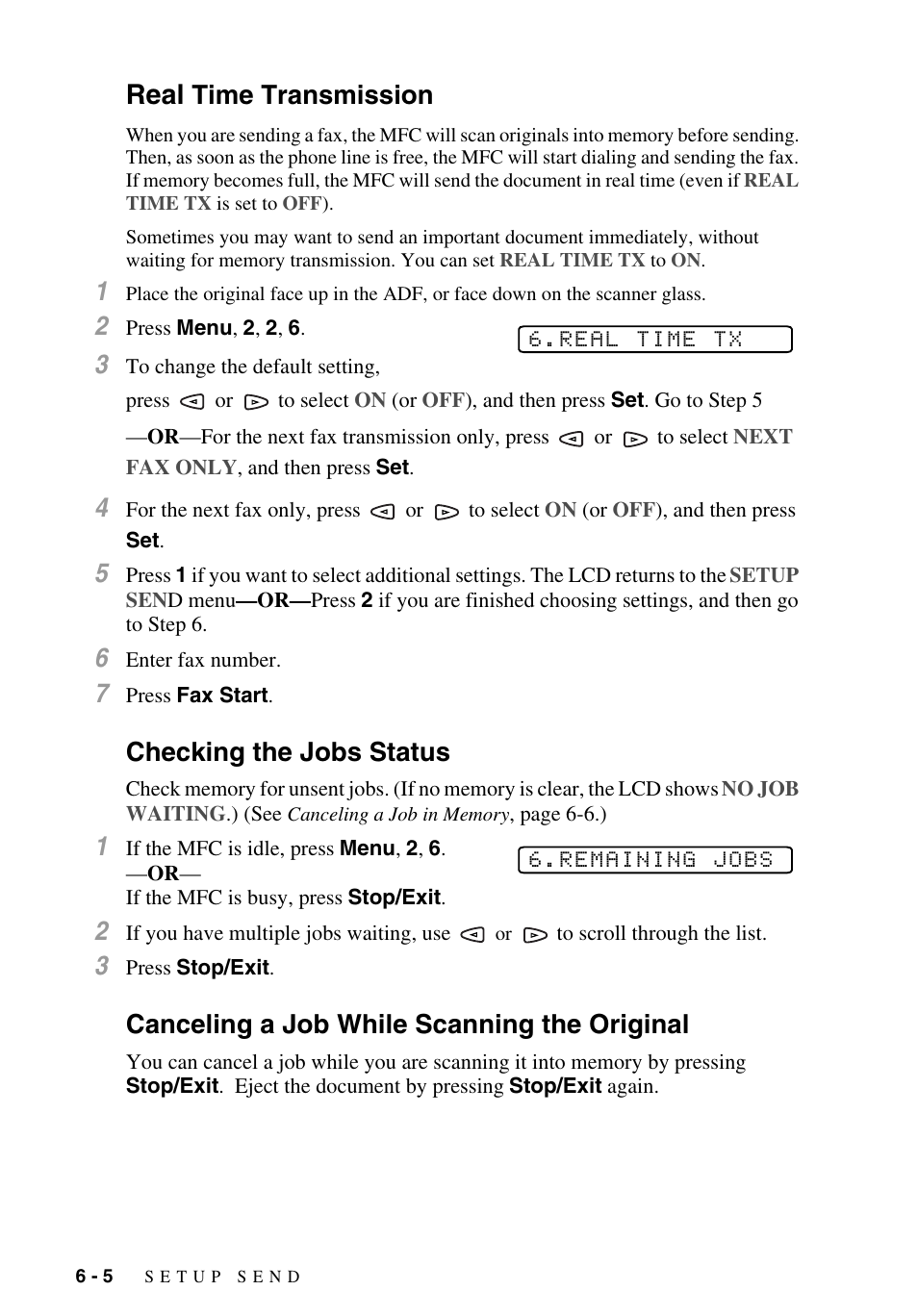 Real time transmission, Checking the jobs status, Canceling a job while scanning the original | Real, Time transmission | Brother MFC-9700 User Manual | Page 64 / 228