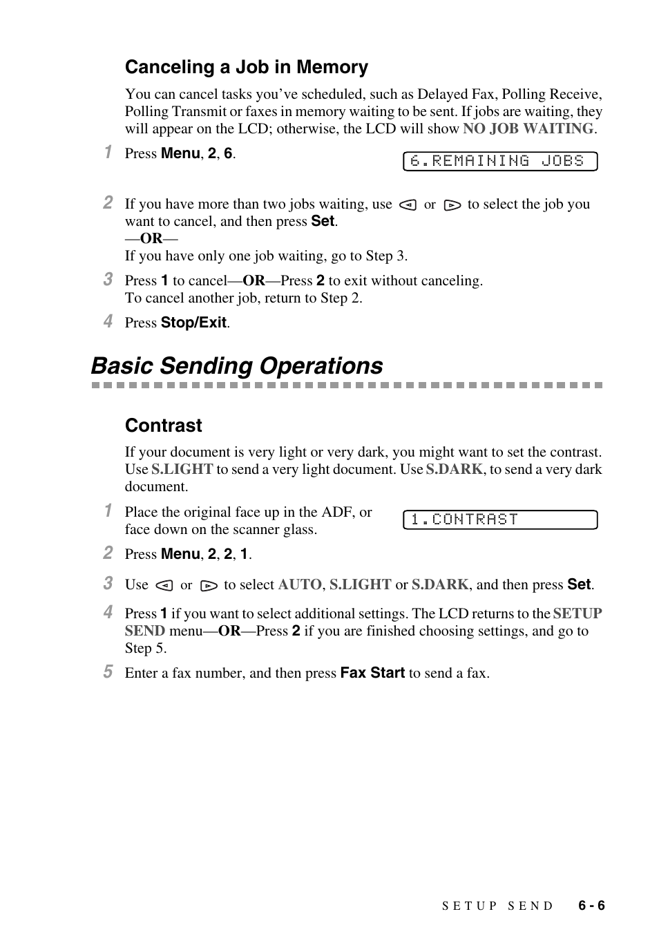 Canceling a job in memory, Basic sending operations, Contrast | Canceling a job in memory -6, Basic sending operations -6, Contrast -6 | Brother MFC-9700 User Manual | Page 65 / 228