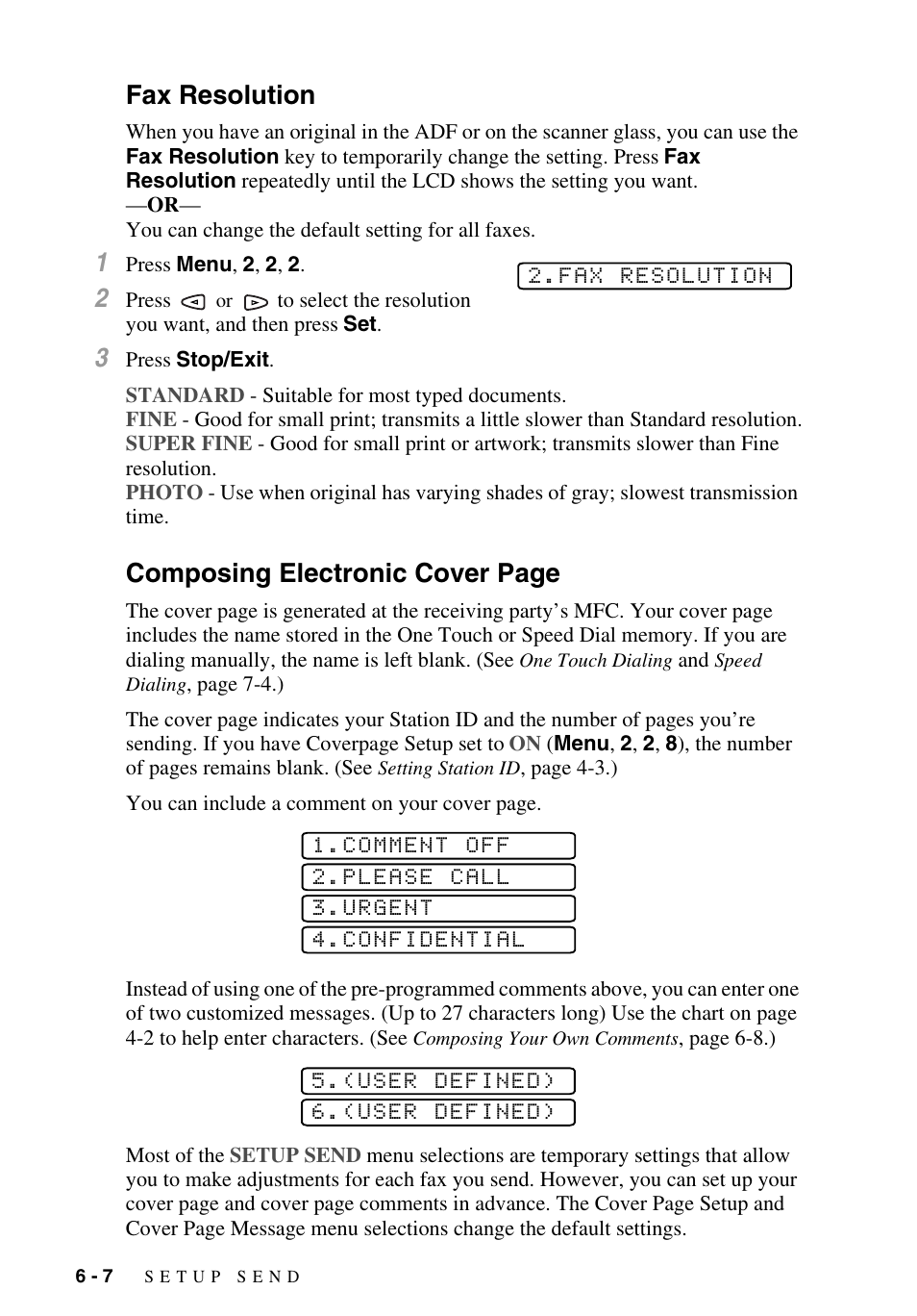 Fax resolution, Composing electronic cover, Type of original you are sending. (see | Composing electronic cover page | Brother MFC-9700 User Manual | Page 66 / 228