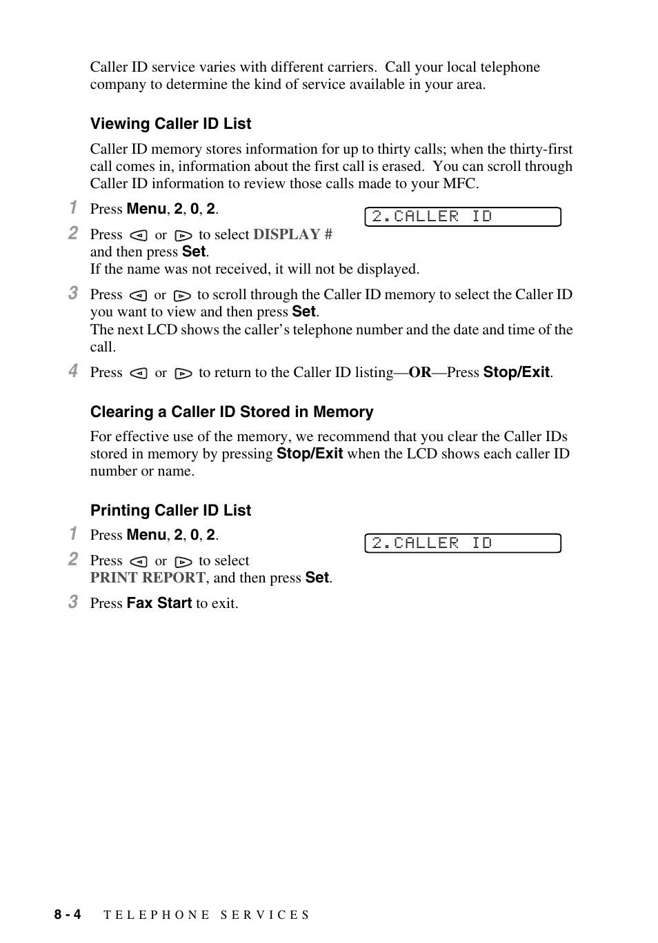 Viewing caller id list, Clearing a caller id stored in memory, Printing caller id list | Brother MFC-9700 User Manual | Page 80 / 228