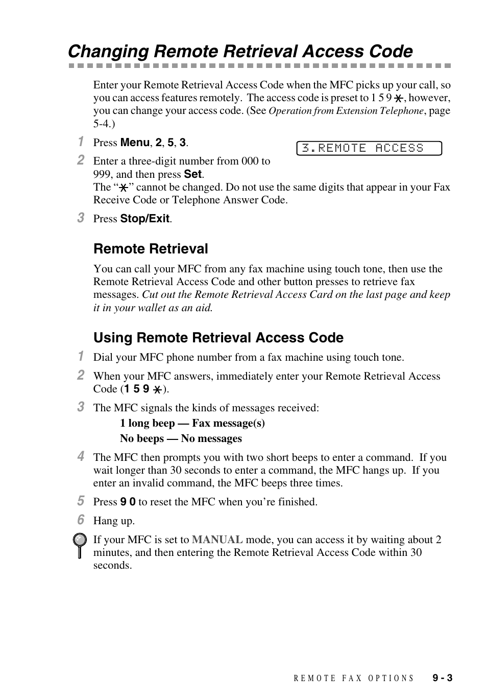 Changing remote retrieval access code, Remote retrieval, Using remote retrieval access code | Changing remote retrieval access code -3 | Brother MFC-9700 User Manual | Page 83 / 228