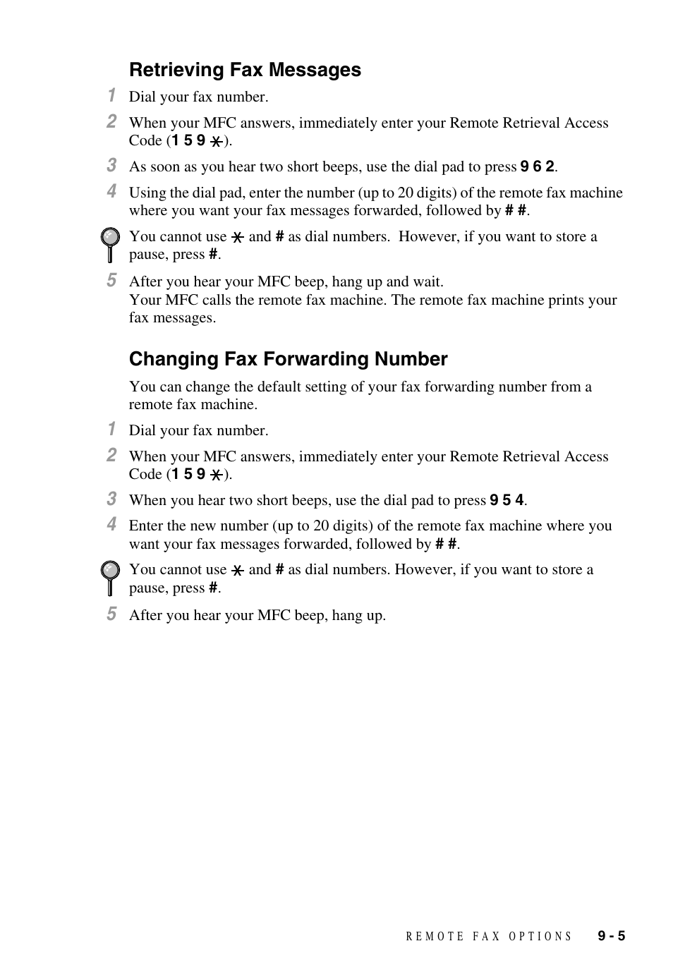 Retrieving fax messages, Changing fax forwarding number | Brother MFC-9700 User Manual | Page 85 / 228