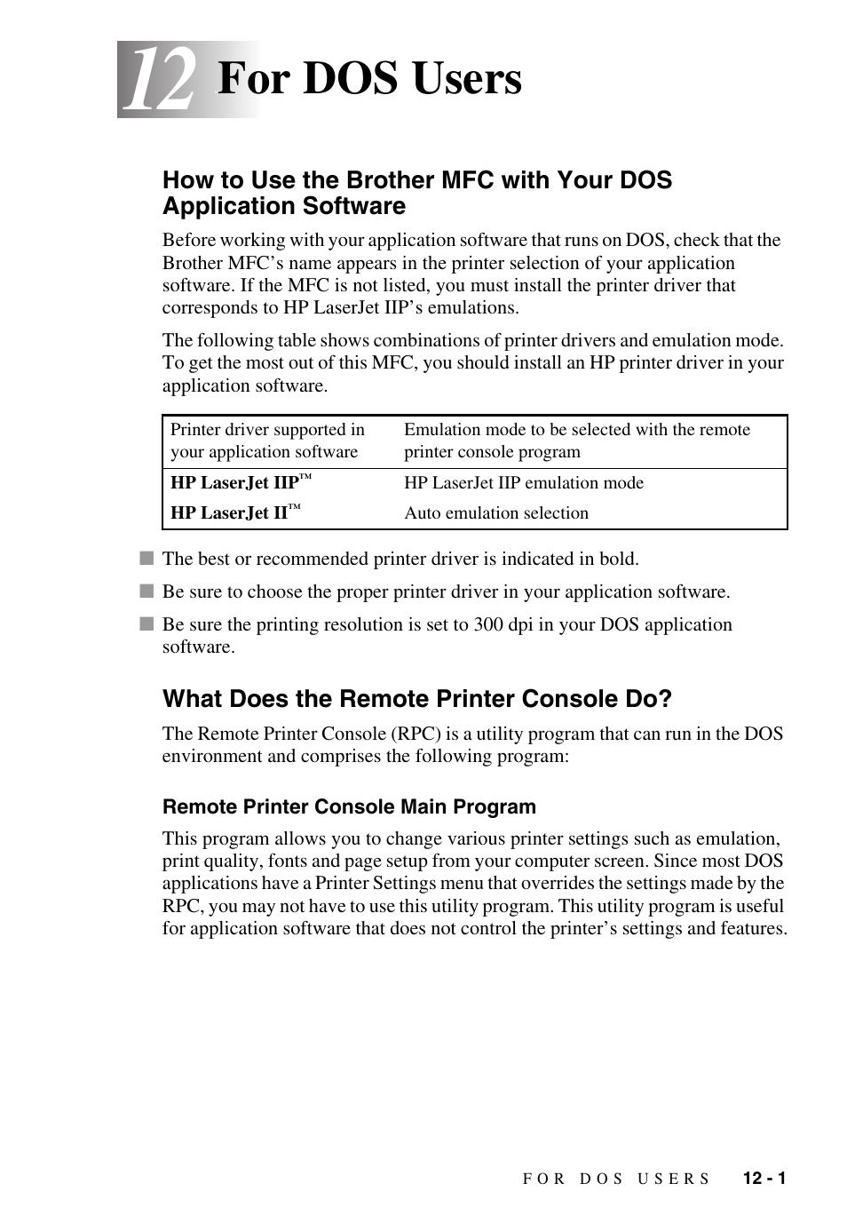 12 for dos users, What does the remote printer console do, Remote printer console main program | For dos users -1, How to use the brother mfc with your dos, Application software -1, What does the remote printer console do? -1, Remote printer console main program -1, For dos users | Brother MFC-9700 User Manual | Page 97 / 228