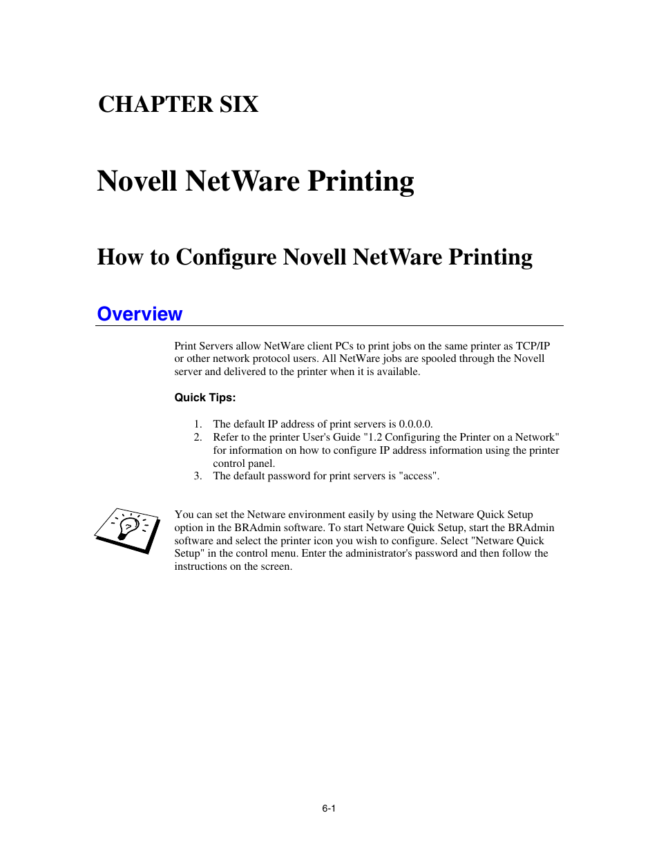 Chapter six novell netware printing, How to configure novell netware printing, Overview | Chapter six, Novell netware printing | Brother HL-4000CN User Manual | Page 48 / 78