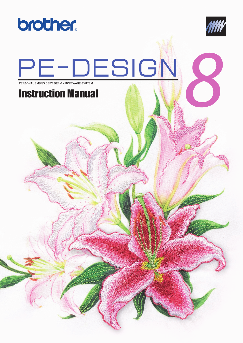 Brother PE-DESIGN 8 User Manual | 269 pages