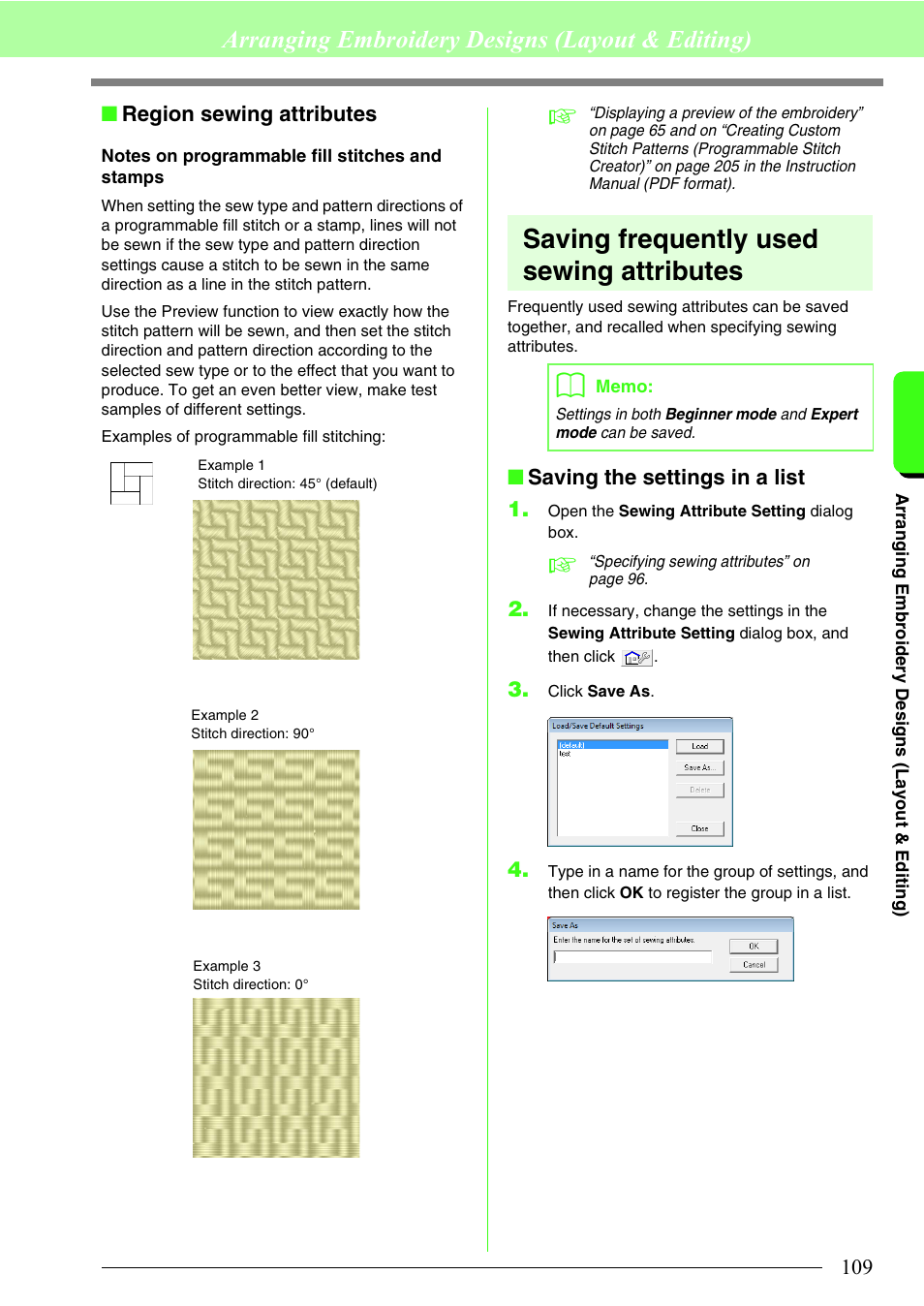 Saving frequently used sewing attributes, Arranging embroidery designs (layout & editing) | Brother PE-DESIGN 8 User Manual | Page 111 / 269