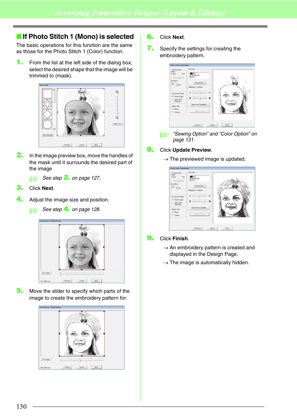 If photo stitch 1 (mono) is selected ”), Arranging embroidery designs (layout & editing) | Brother PE-DESIGN 8 User Manual | Page 132 / 269