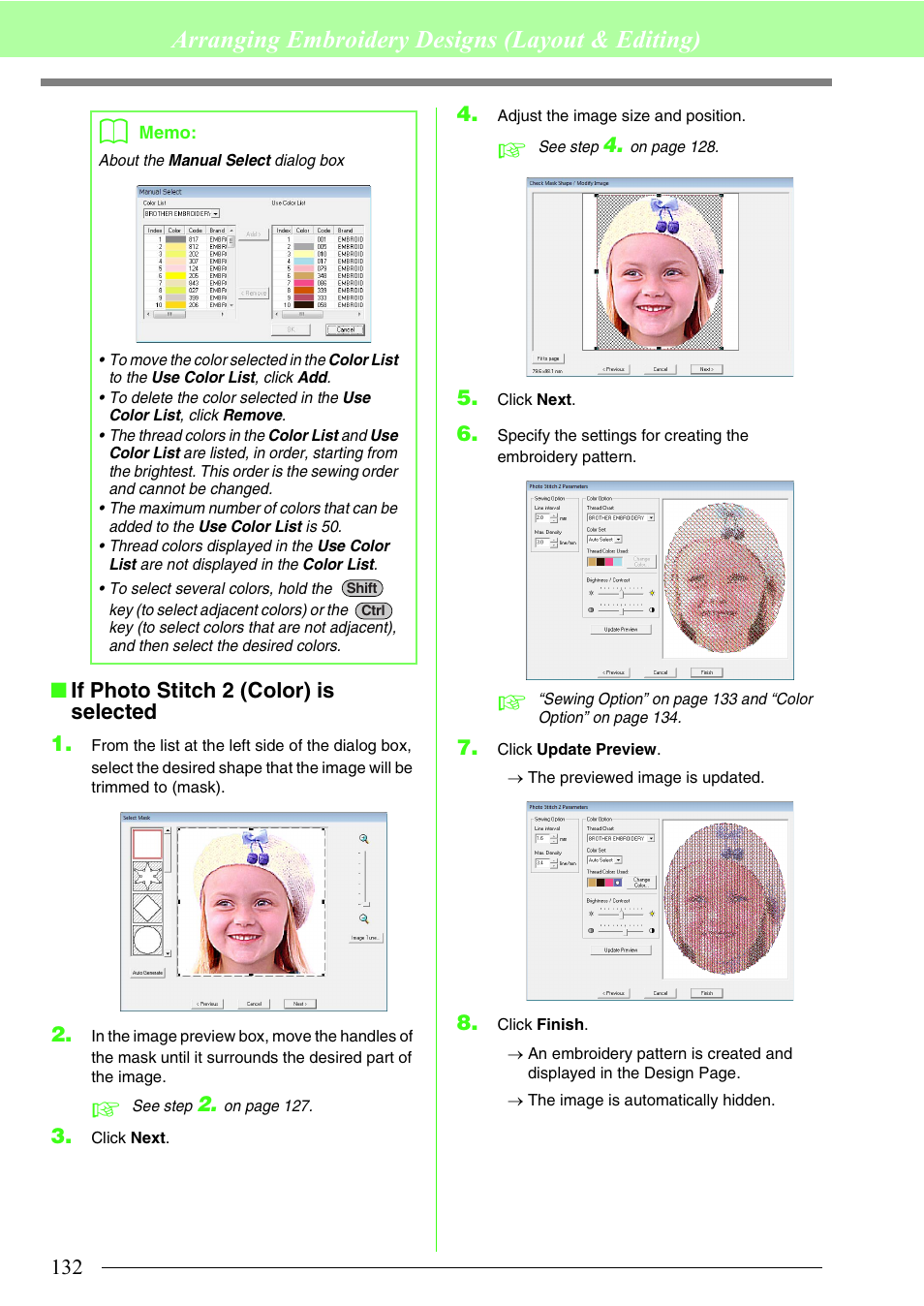 If photo stitch 2 (color) is selected ” o, Arranging embroidery designs (layout & editing), If photo stitch 2 (color) is selected 1 | Brother PE-DESIGN 8 User Manual | Page 134 / 269