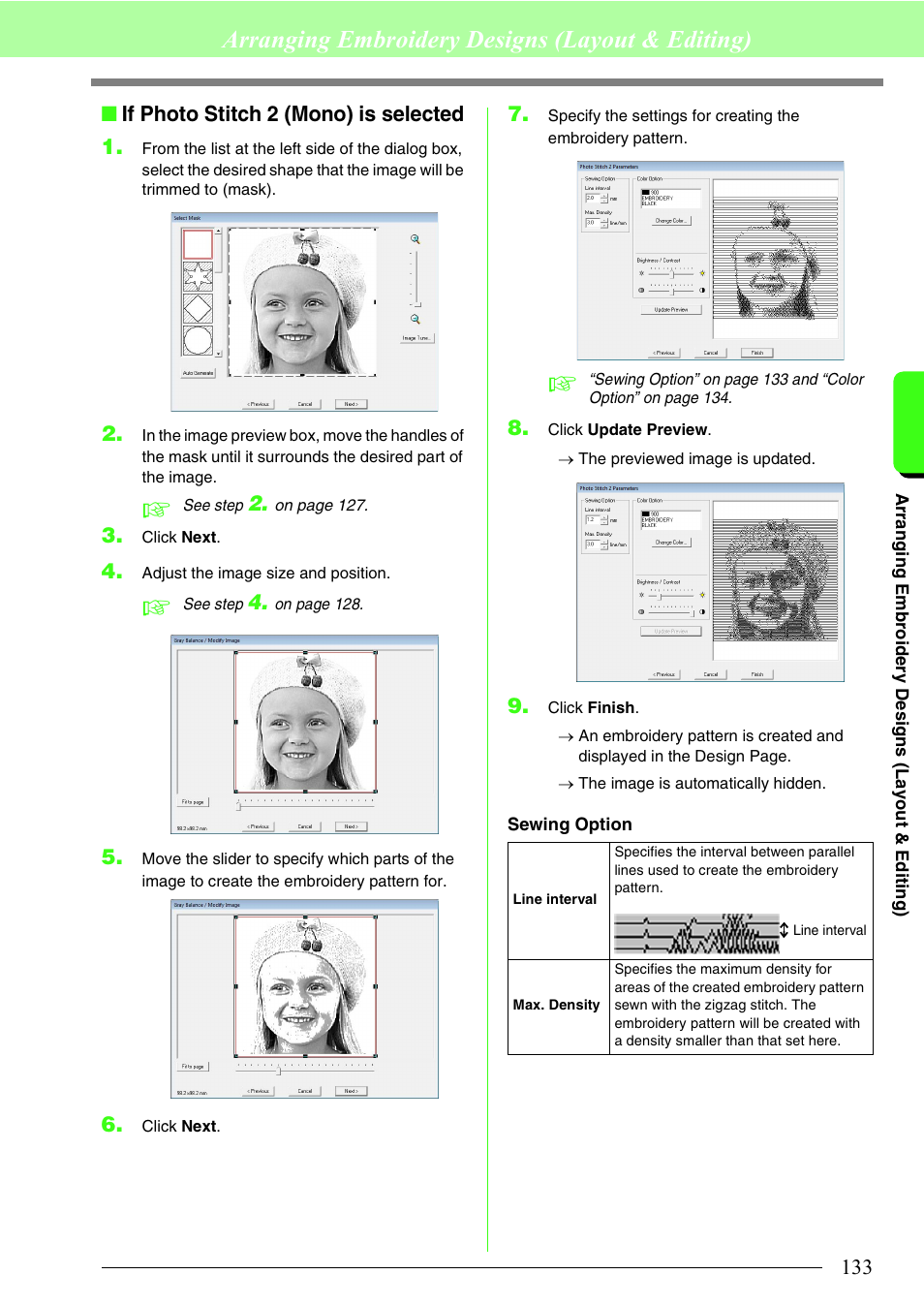 If photo stitch 2 (mono) is selected ”), Arranging embroidery designs (layout & editing), If photo stitch 2 (mono) is selected 1 | Brother PE-DESIGN 8 User Manual | Page 135 / 269