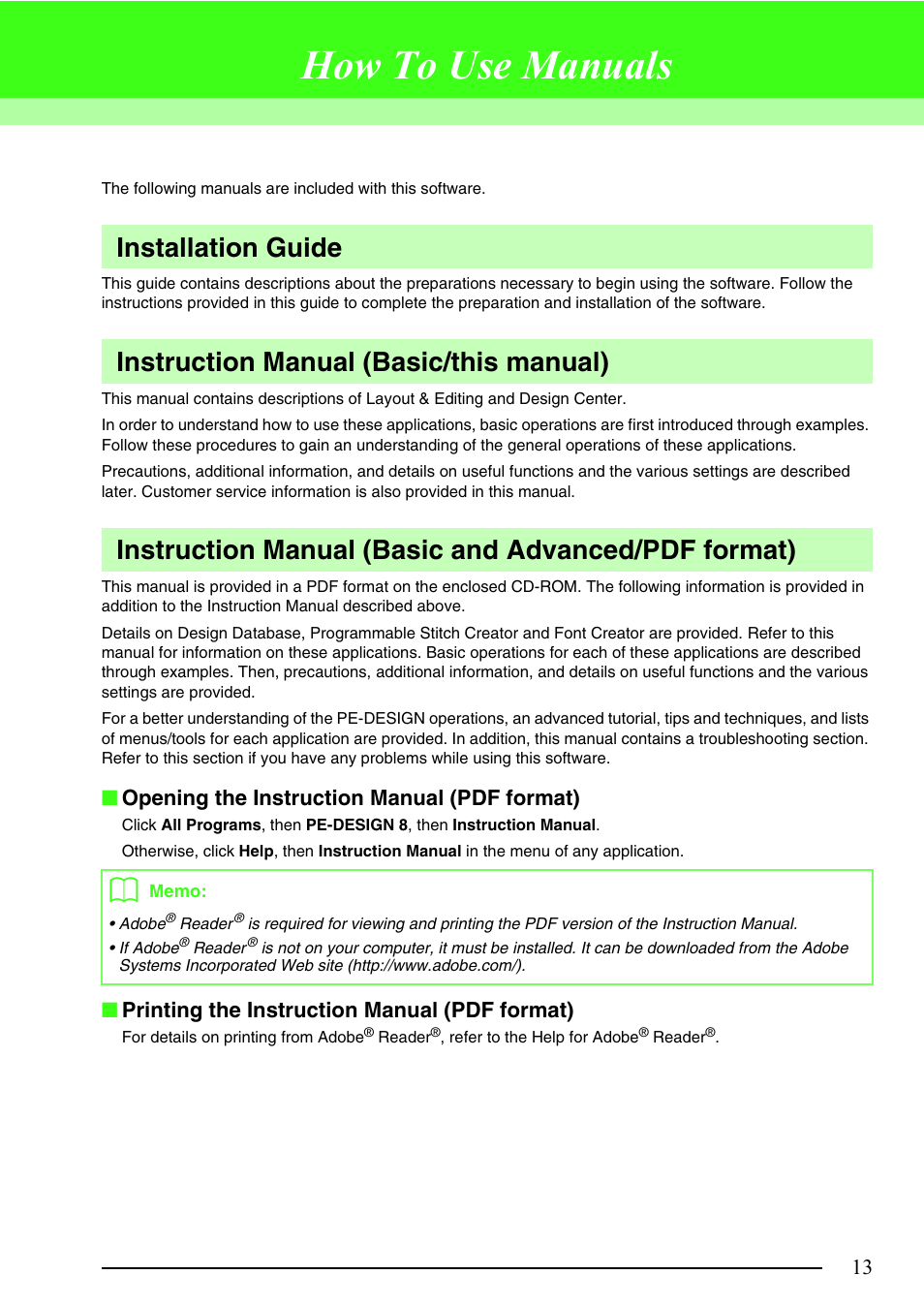 How to use manuals, Installation guide, Instruction manual (basic/this manual) | Instruction manual (basic and advanced/pdf format), Opening the instruction manual (pdf format), Printing the instruction manual (pdf format) | Brother PE-DESIGN 8 User Manual | Page 15 / 269