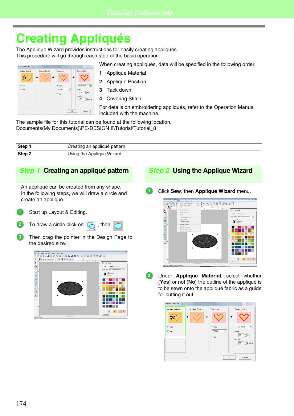 Creating appliqués, Tutorial (advanced), Step 1 creating an appliqué pattern | Step 2 using the applique wizard | Brother PE-DESIGN 8 User Manual | Page 176 / 269