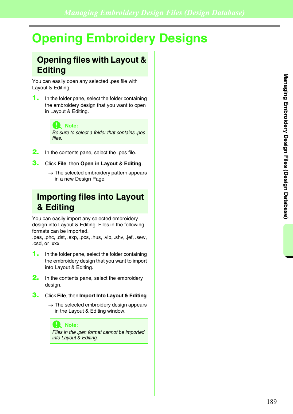 Opening embroidery designs, Opening files with layout & editing, Importing files into layout & editing | Managing embroidery design files (design database) | Brother PE-DESIGN 8 User Manual | Page 191 / 269
