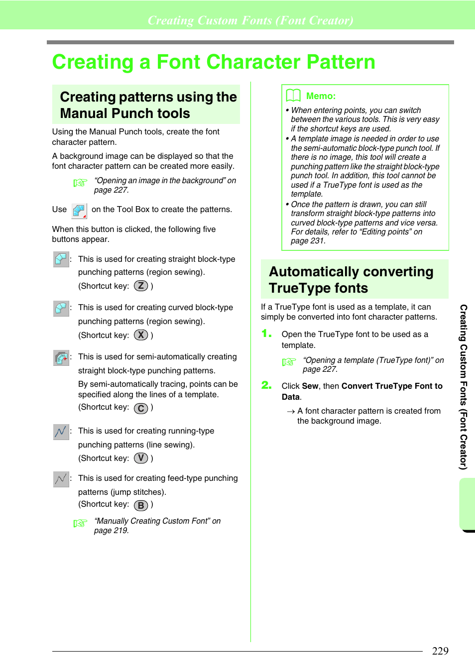 Creating a font character pattern, Creating patterns using the manual punch tools, Automatically converting truetype fonts | Creating custom fonts (font creator) | Brother PE-DESIGN 8 User Manual | Page 231 / 269