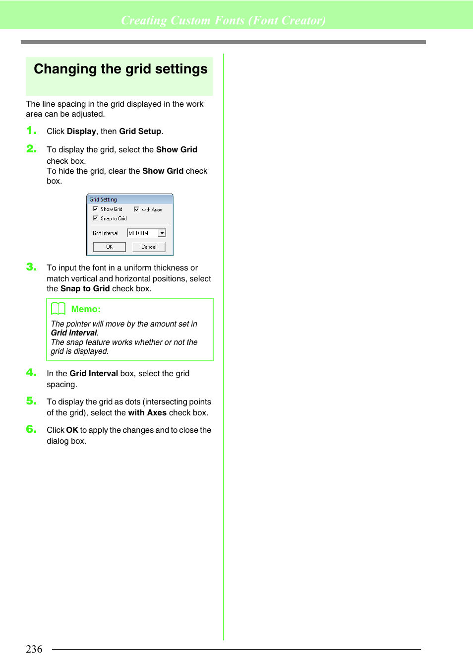 Changing the grid settings, Creating custom fonts (font creator) | Brother PE-DESIGN 8 User Manual | Page 238 / 269