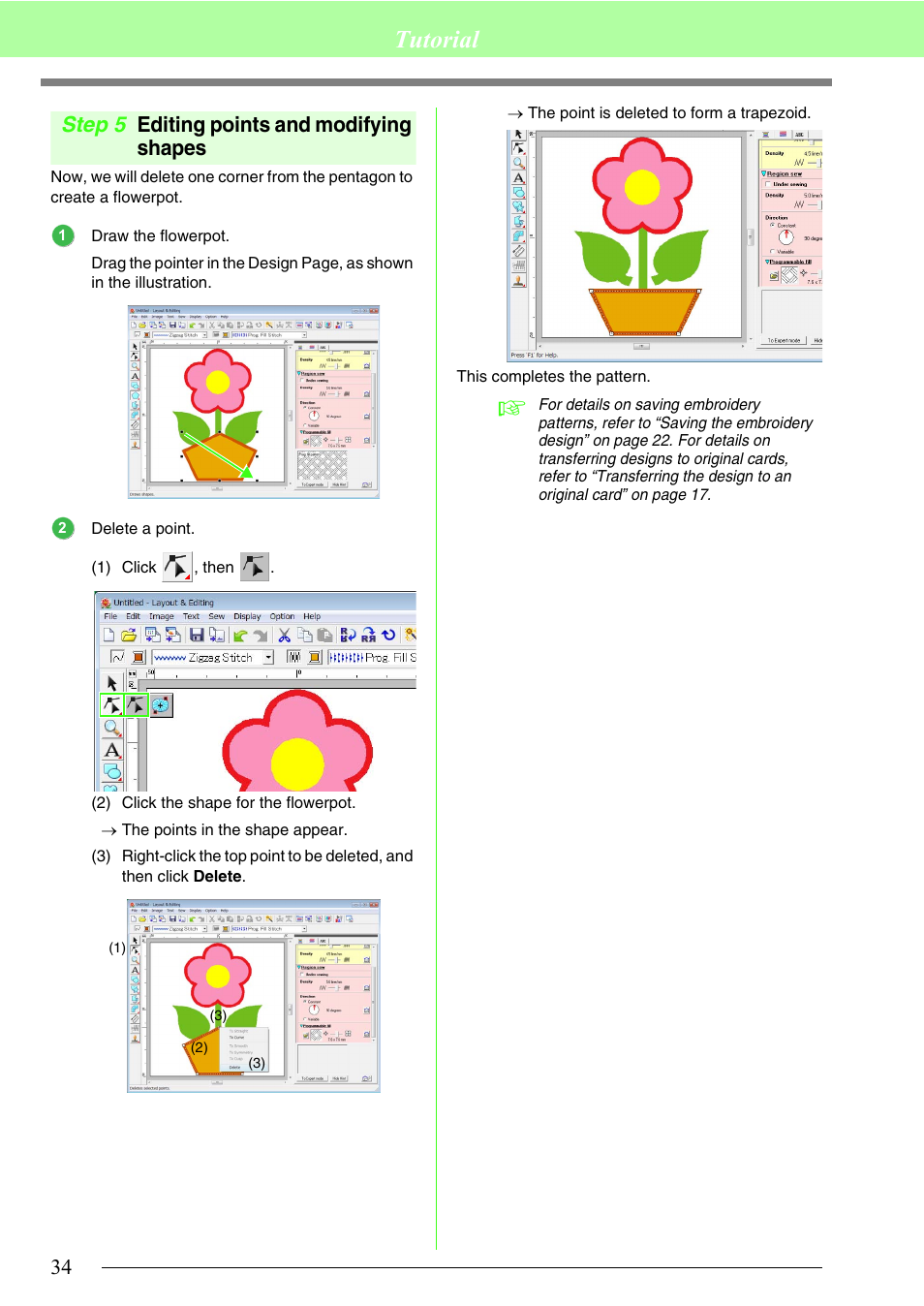 Editing points and modifying shapes, Tutorial, Step 5 editing points and modifying shapes | Brother PE-DESIGN 8 User Manual | Page 36 / 269