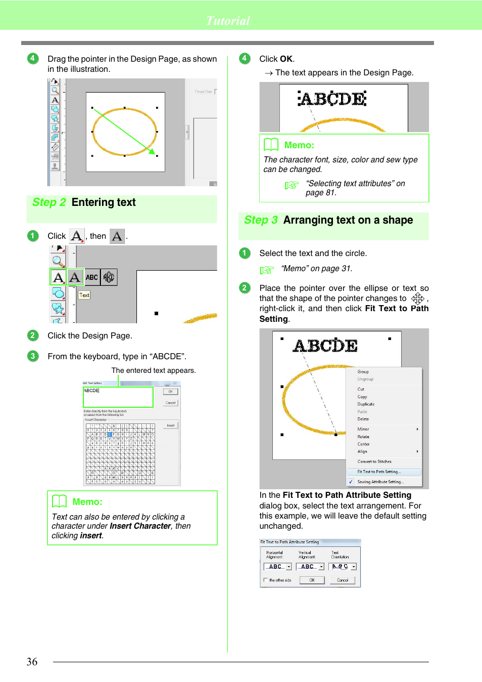 Entering text, Arranging text on a shape, Tutorial | Step 2 entering text, Step 3 arranging text on a shape | Brother PE-DESIGN 8 User Manual | Page 38 / 269