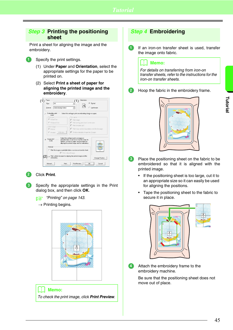 Printing the positioning sheet, Embroidering, Tutorial | Step 3 printing the positioning sheet, Step 4 embroidering | Brother PE-DESIGN 8 User Manual | Page 47 / 269