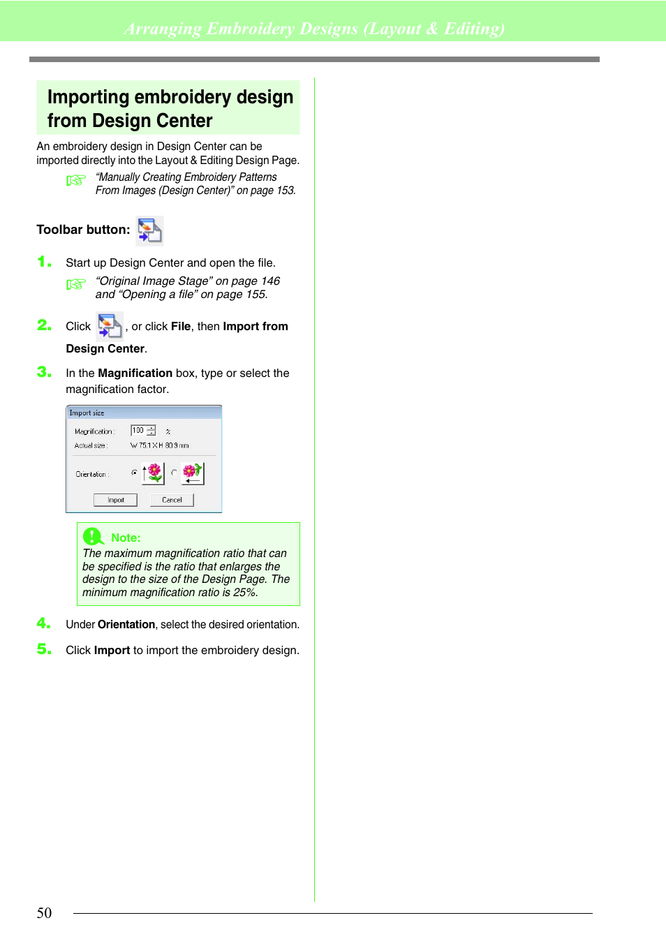 Importing embroidery design from design center, Arranging embroidery designs (layout & editing) | Brother PE-DESIGN 8 User Manual | Page 52 / 269