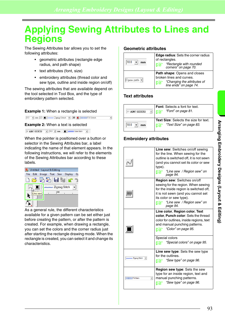 Applying sewing attributes to lines and regions, Arranging embroidery designs (layout & editing) | Brother PE-DESIGN 8 User Manual | Page 95 / 269