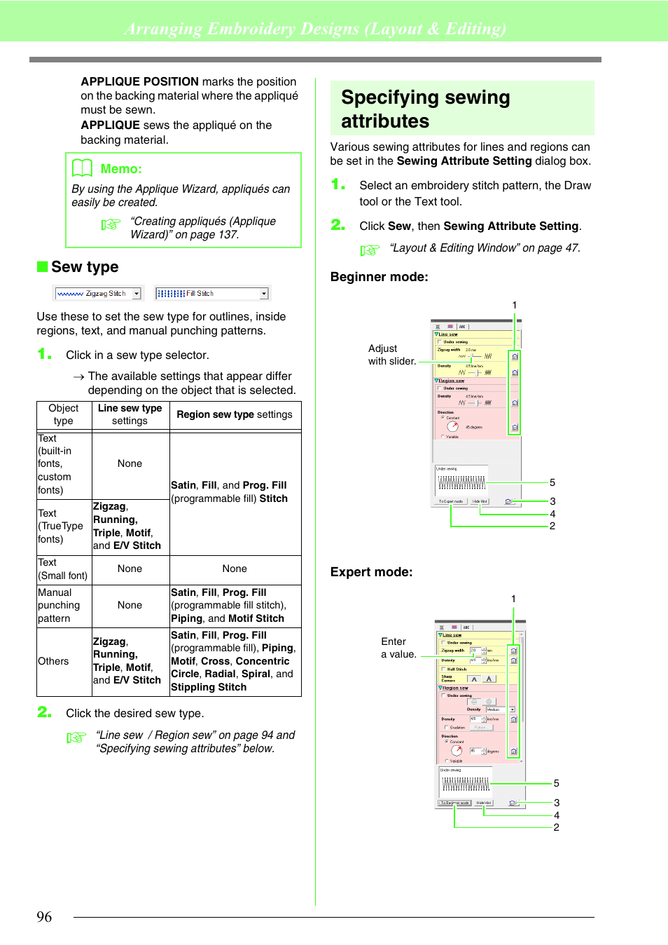 Sew type” on, Specifying sewing attributes, Arranging embroidery designs (layout & editing) | Sew type | Brother PE-DESIGN 8 User Manual | Page 98 / 269