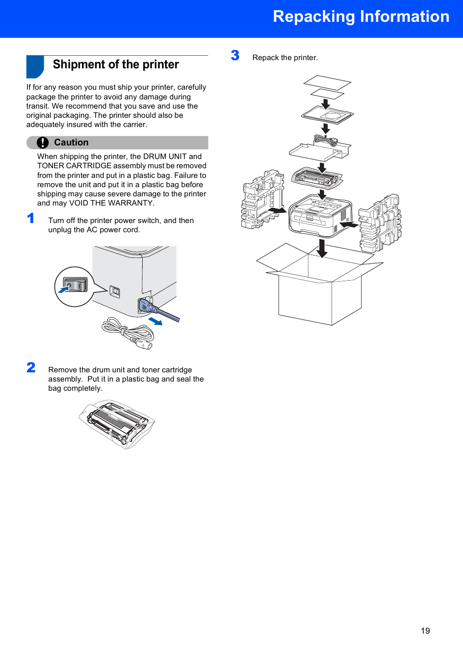 Repacking information, Shipment of the printer, Caution | Brother HL-2140 User Manual | Page 21 / 23