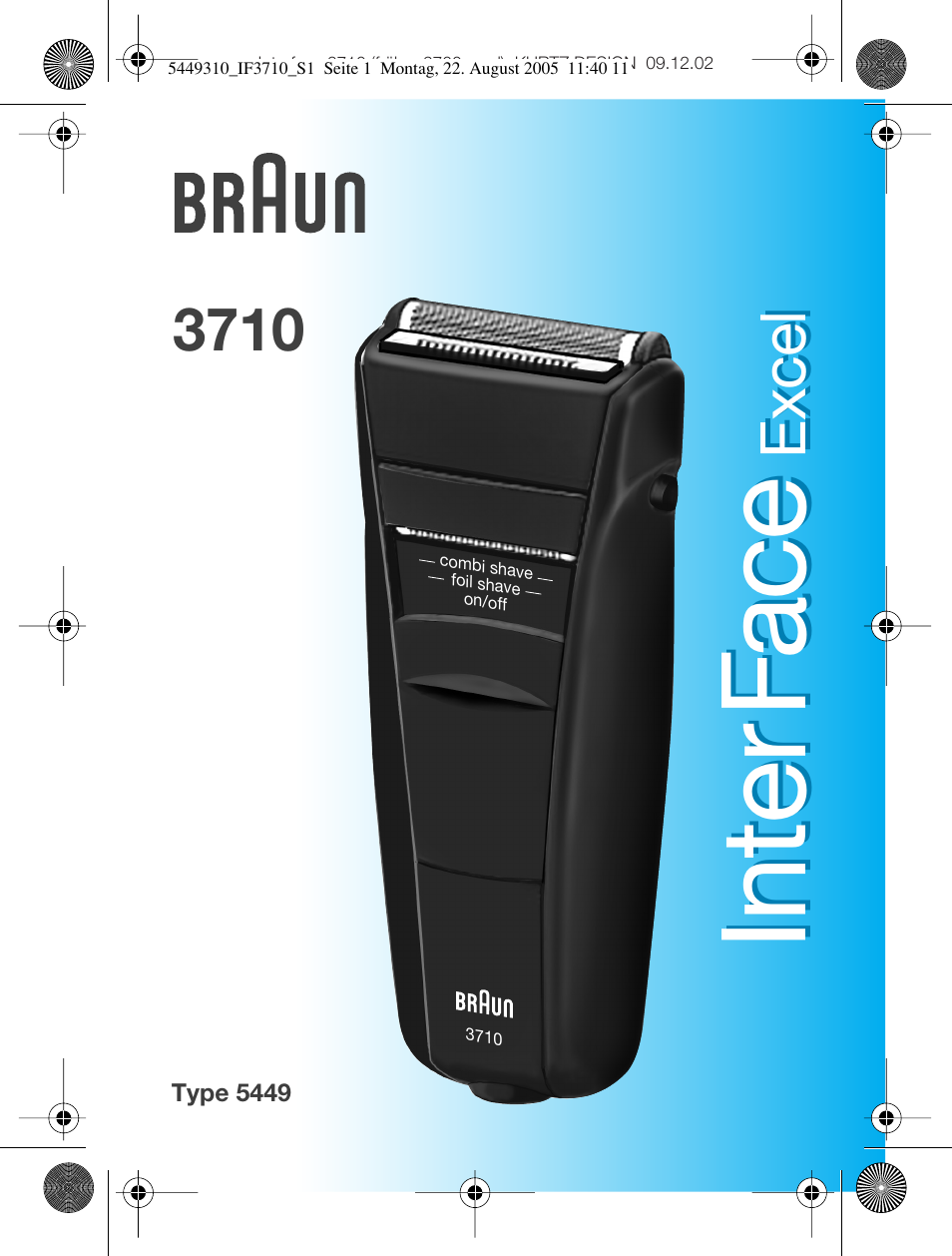 Braun 3710 InterFace Excel User Manual | 40 pages