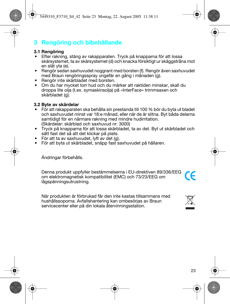 3 rengöring och bibehållande | Braun 3710 InterFace Excel User Manual | Page 23 / 40