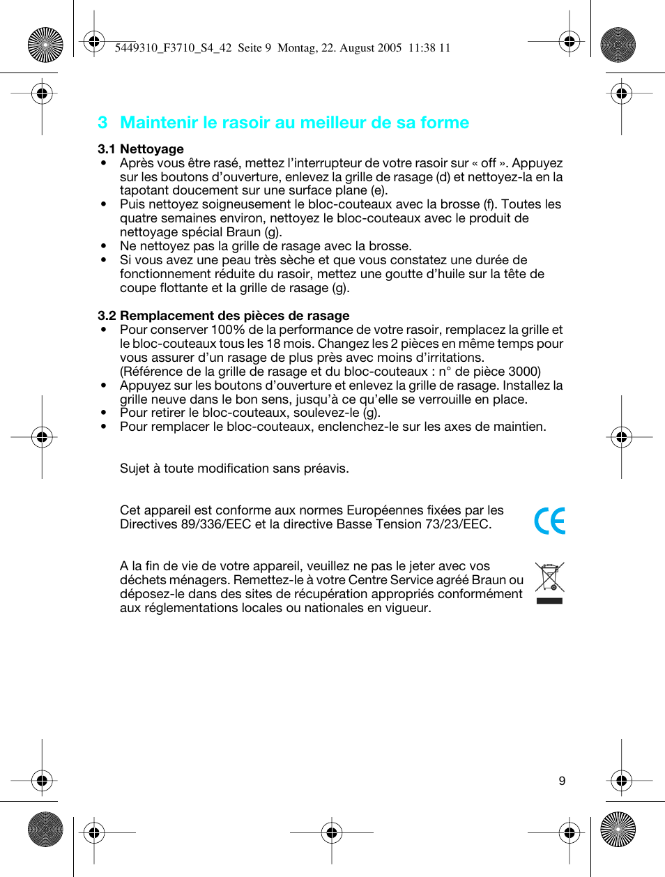 3 maintenir le rasoir au meilleur de sa forme | Braun 3710 InterFace Excel User Manual | Page 9 / 40