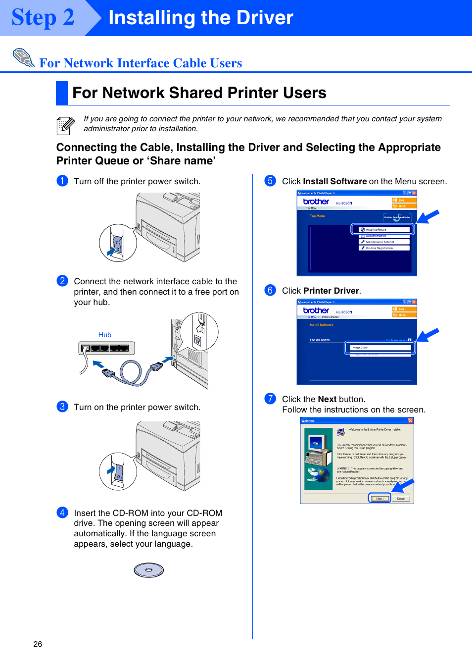 For network shared printer users, Step 2, Installing the driver | Brother HL-8050N User Manual | Page 27 / 44