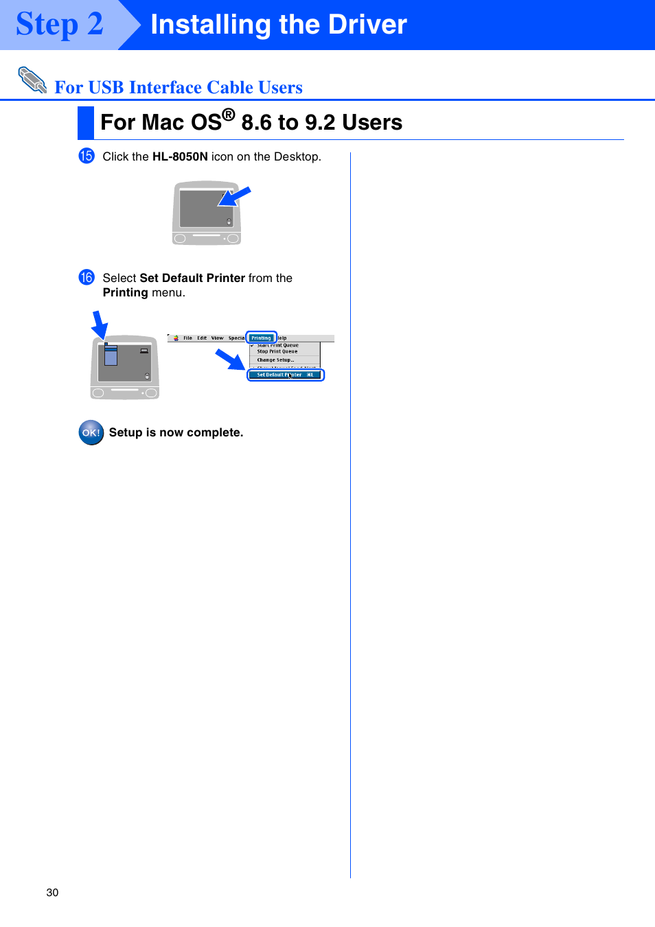 Step 2, Installing the driver, For mac os | 6 to 9.2 users | Brother HL-8050N User Manual | Page 31 / 44