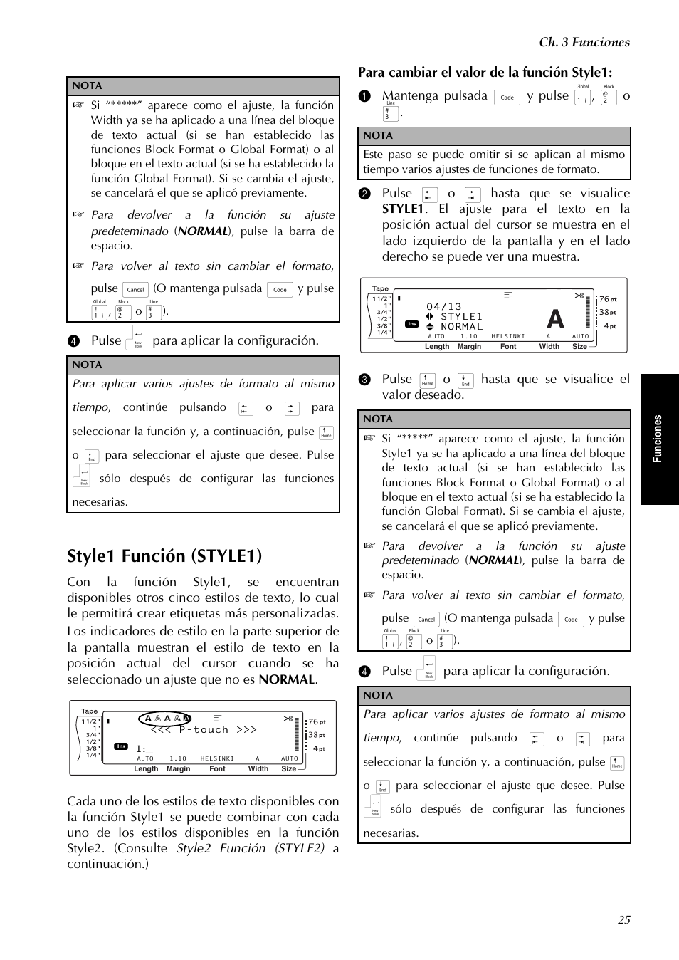 P. 25, Style1 función (style1), Para cambiar el valor de la función style1 | Ch. 3 funciones, 4 pulse n para aplicar la configuración, Fu nc ion es, O mantenga pulsada, Y pulse | Brother PT-9600 User Manual | Page 155 / 235