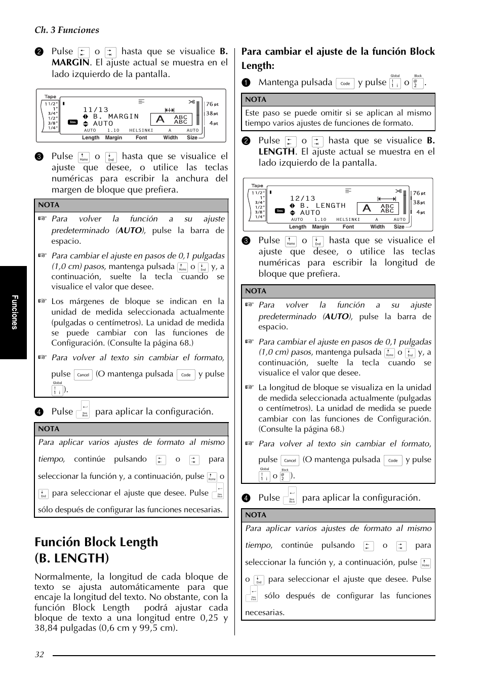 A 32, Función block length (b. length), Para cambiar el ajuste de la función block length | Ch. 3 funciones, Fu nc io ne s, O mantenga pulsada, Y pulse | Brother PT-9600 User Manual | Page 162 / 235