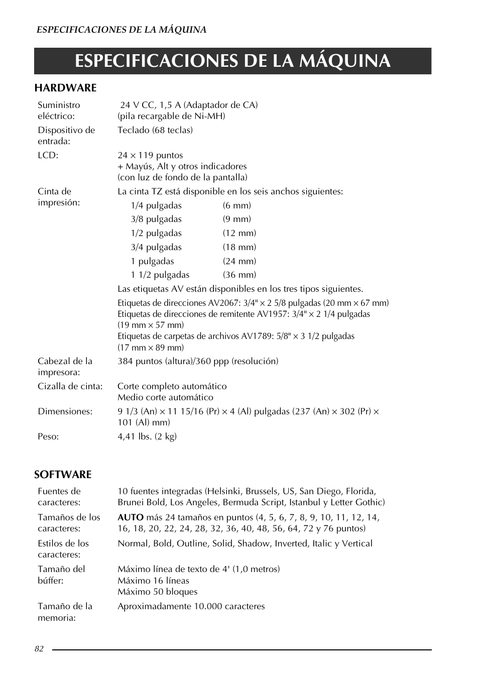 Especificaciones de la máquina, Hardware software | Brother PT-9600 User Manual | Page 212 / 235
