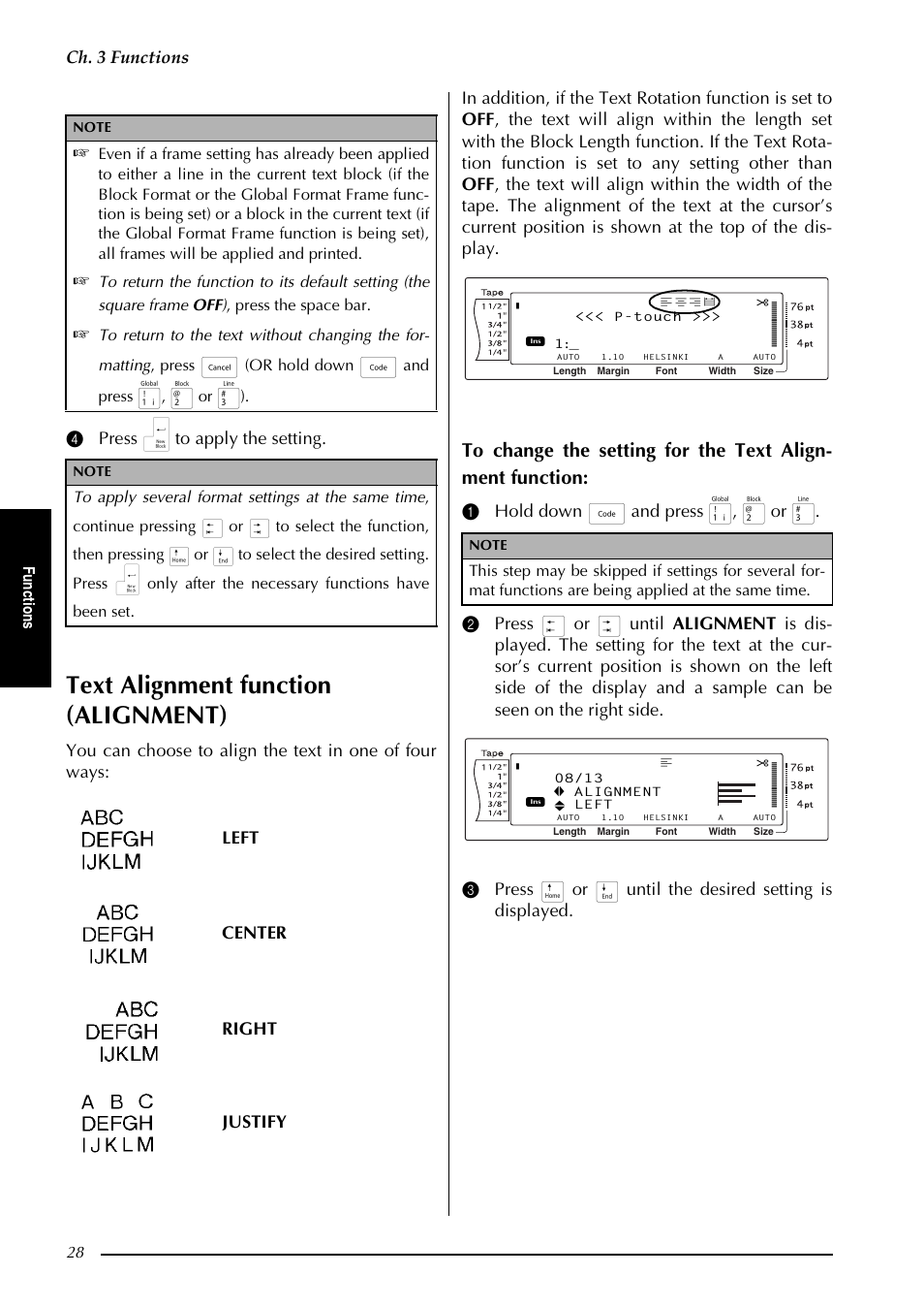 P. 28, To 28, Text alignment function (alignment) | Ch. 3 functions, 4 press n to apply the setting, Left center right justify, Fu nc ti o ns, Or hold down, And press | Brother PT-9600 User Manual | Page 42 / 235