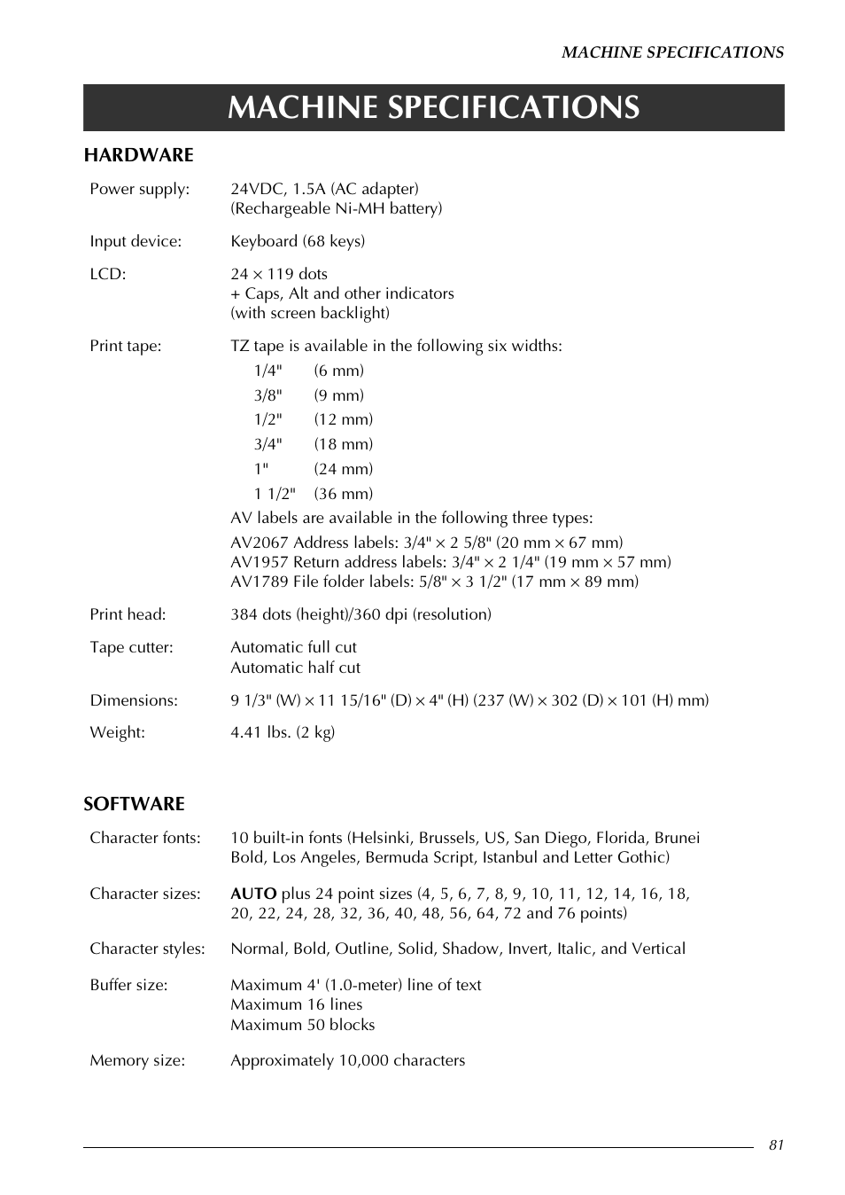Machine specifications, Hardware software | Brother PT-9600 User Manual | Page 95 / 235