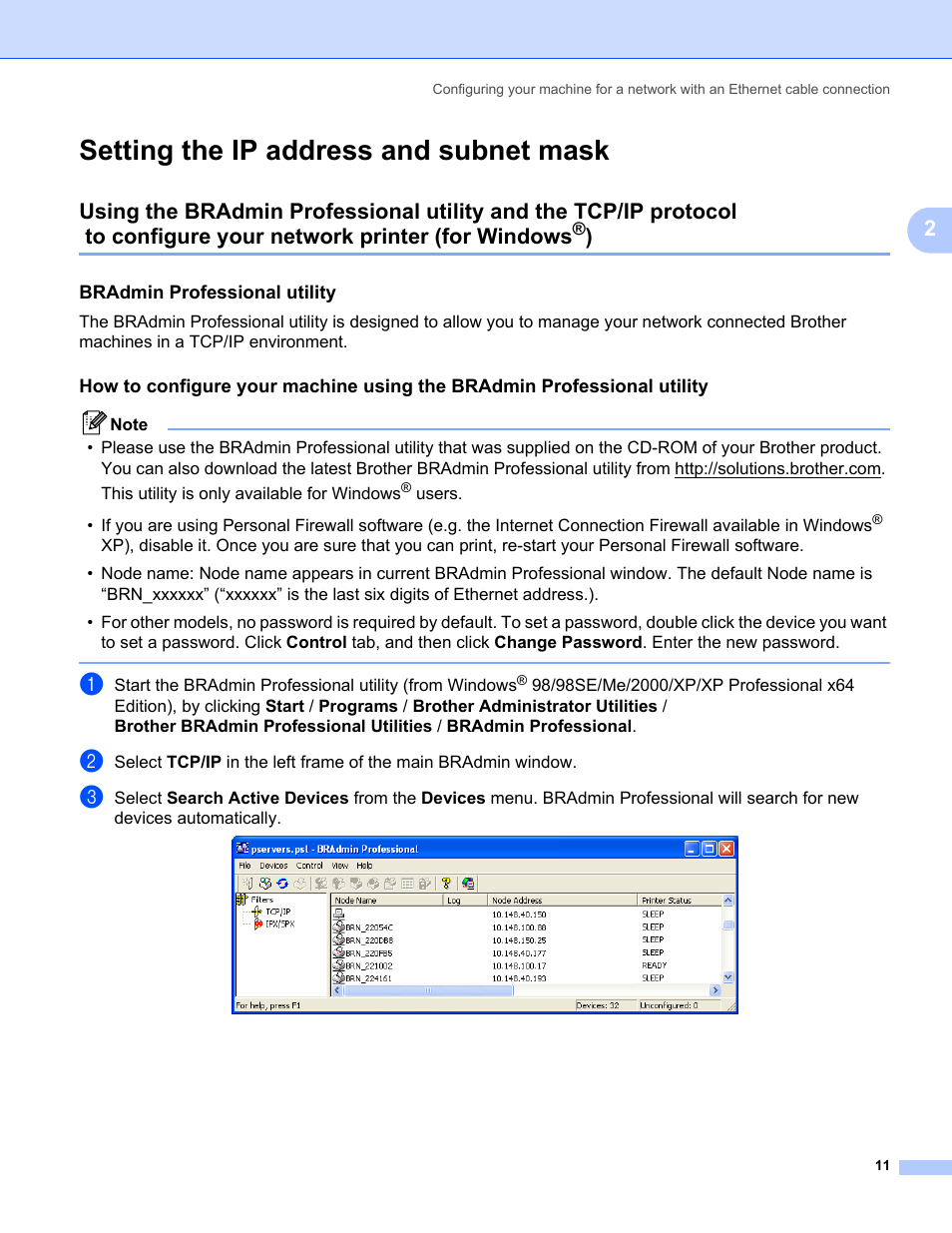 Setting the ip address and subnet mask, Bradmin professional utility, To configure your network printer (for windows | Brother MFC-665CW User Manual | Page 18 / 132