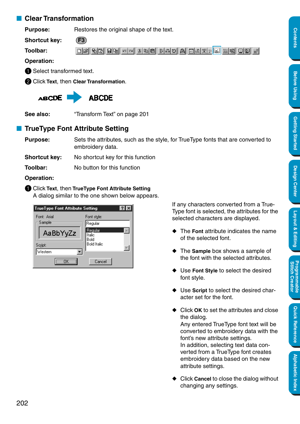 Clear transformation, Truetype font attribute setting | Brother PE-DESIGN Ver.5 User Manual | Page 210 / 274