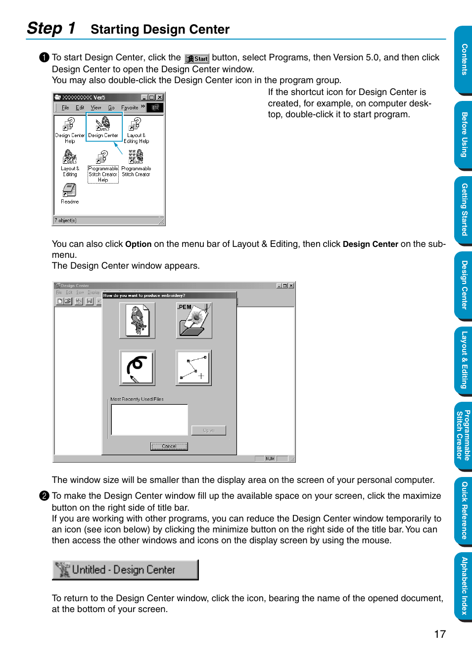 Step 1 starting design center, Starting design center, Step 1 | Brother PE-DESIGN Ver.5 User Manual | Page 25 / 274