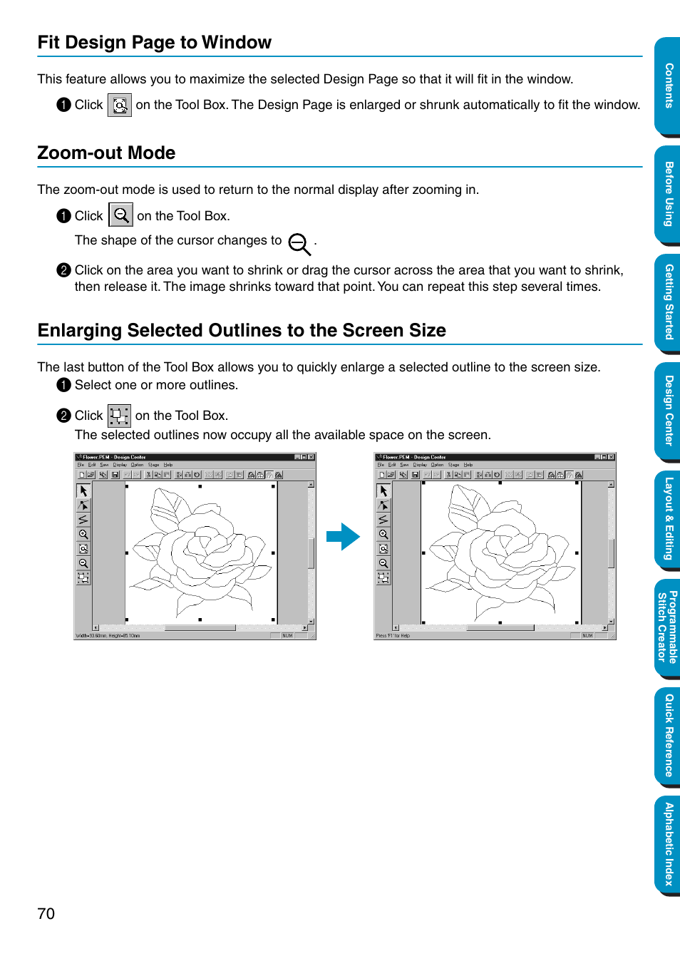 Zoom-out mode, Enlarging selected outlines to the screen size, Fit design page to window | Brother PE-DESIGN Ver.5 User Manual | Page 78 / 274