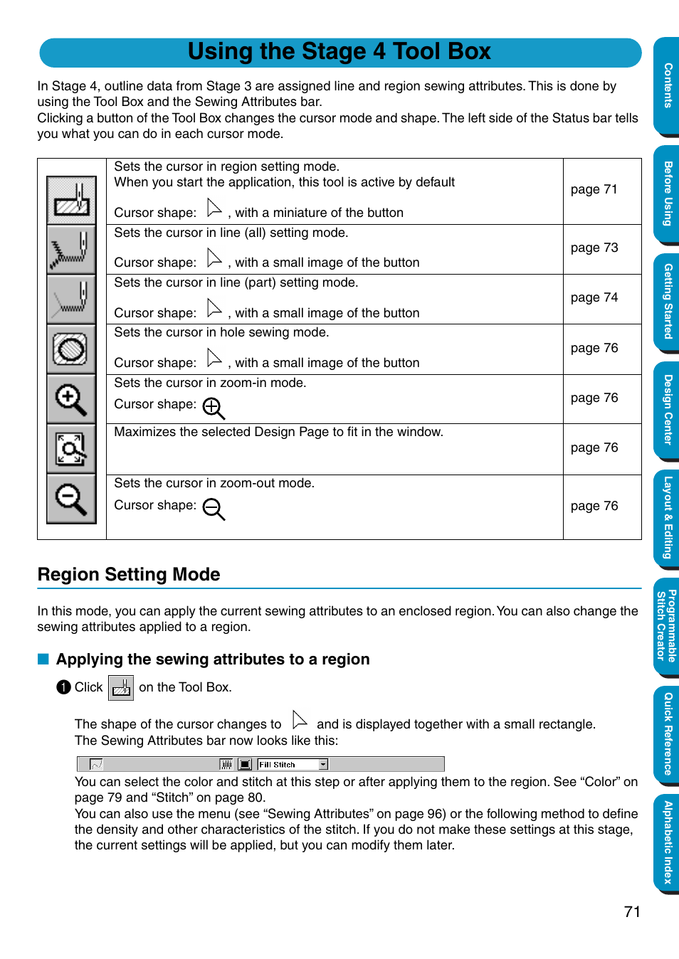 Using the stage 4 tool box, Region setting mode, Applying the sewing attributes to a region | Applying the sewing attributes to a region 1 | Brother PE-DESIGN Ver.5 User Manual | Page 79 / 274