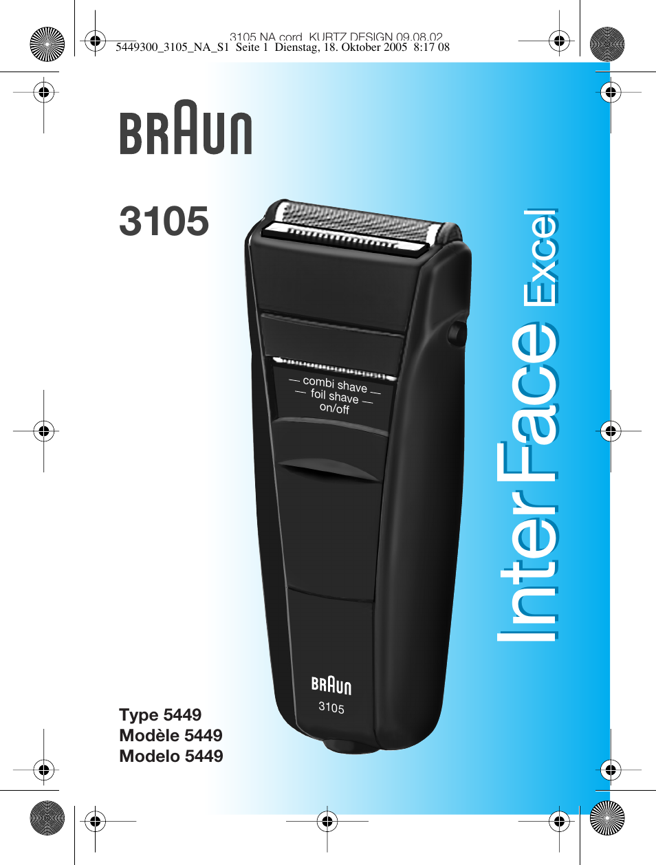 Braun 3105-5449 InterFace Excel User Manual | 20 pages