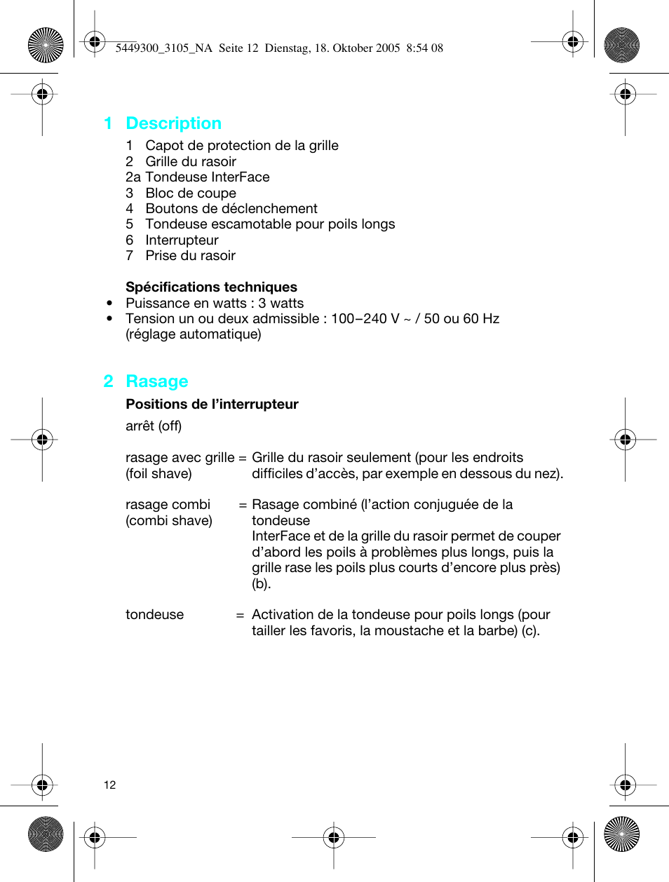 1 description, 2 rasage | Braun 3105-5449 InterFace Excel User Manual | Page 12 / 20