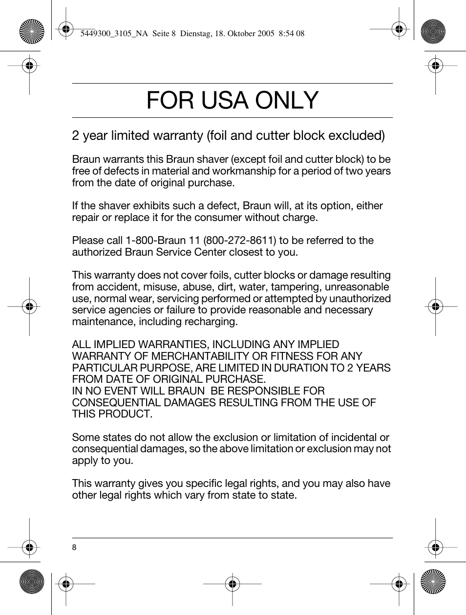 For usa only | Braun 3105-5449 InterFace Excel User Manual | Page 8 / 20