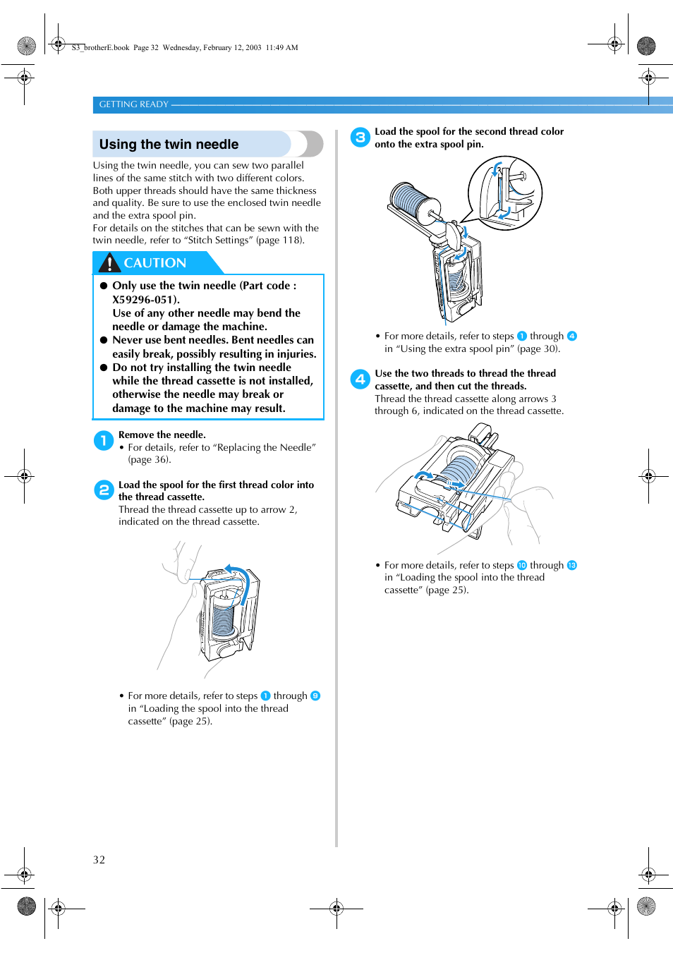 Using the twin needle, Caution | Brother CS-8150 User Manual | Page 38 / 140