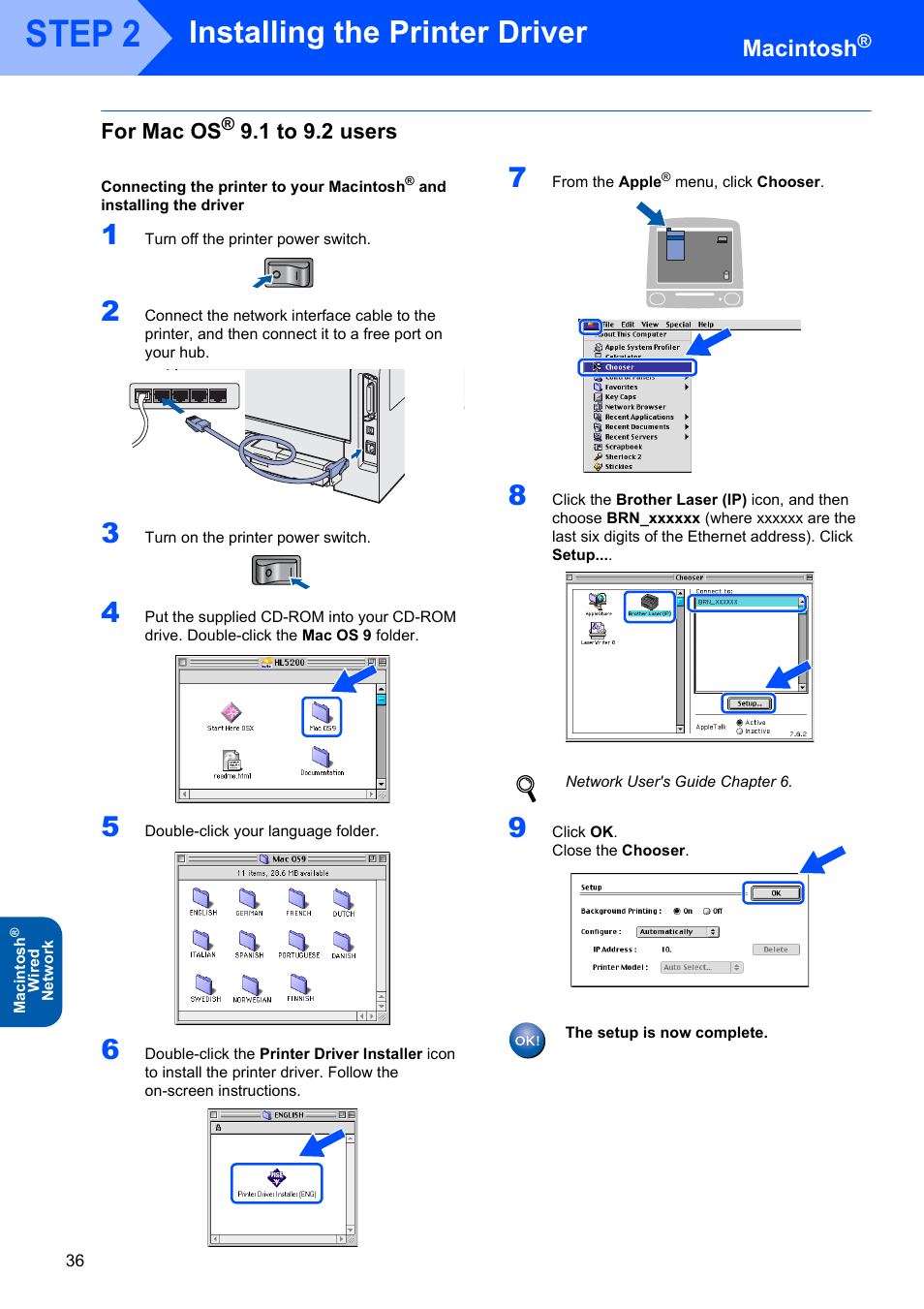 For mac os® 9.1 to 9.2 users, For mac os, Step 2 | Installing the printer driver, Macintosh, 1 to 9.2 users | Brother HL-5280DW User Manual | Page 38 / 56