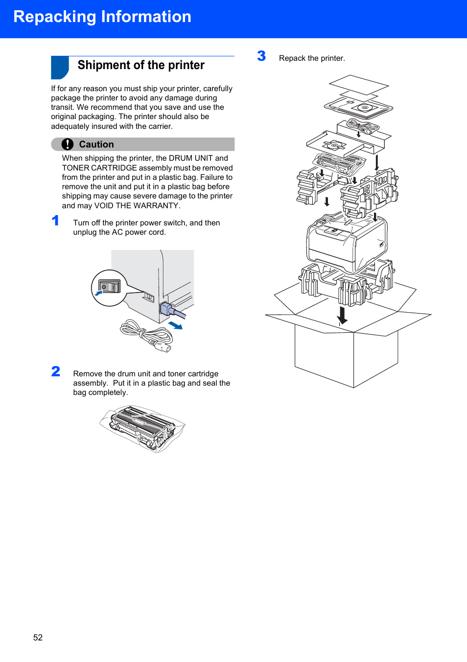 Repacking information, Shipment of the printer, Caution | Brother HL-5280DW User Manual | Page 54 / 56