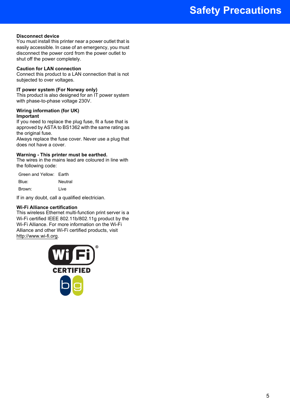 Disconnect device, Caution for lan connection, It power system (for norway only) | Wiring information (for uk) important, Warning - this printer must be earthed, Wi-fi alliance certification, Safety precautions | Brother HL-5280DW User Manual | Page 7 / 56